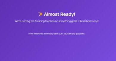Almost Ready!